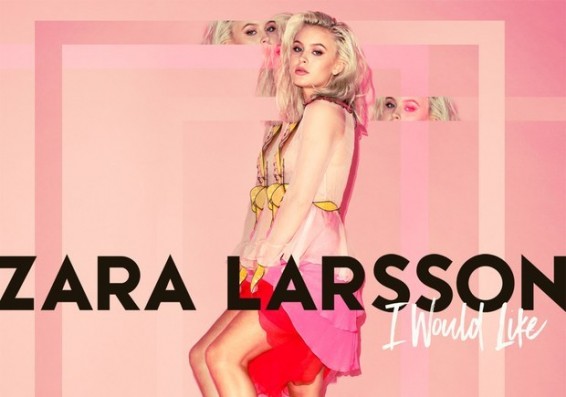 Պրեմիերա. Zara Larsson - I Would Like